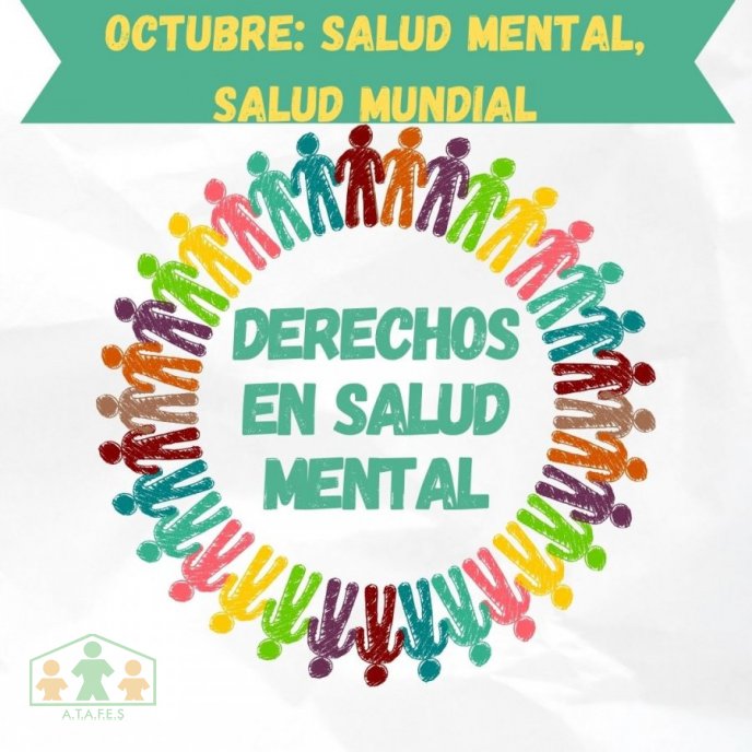 UN MES UN TEMA. OCTUBRE: SALUD MENTAL, SALUD MUNDIAL